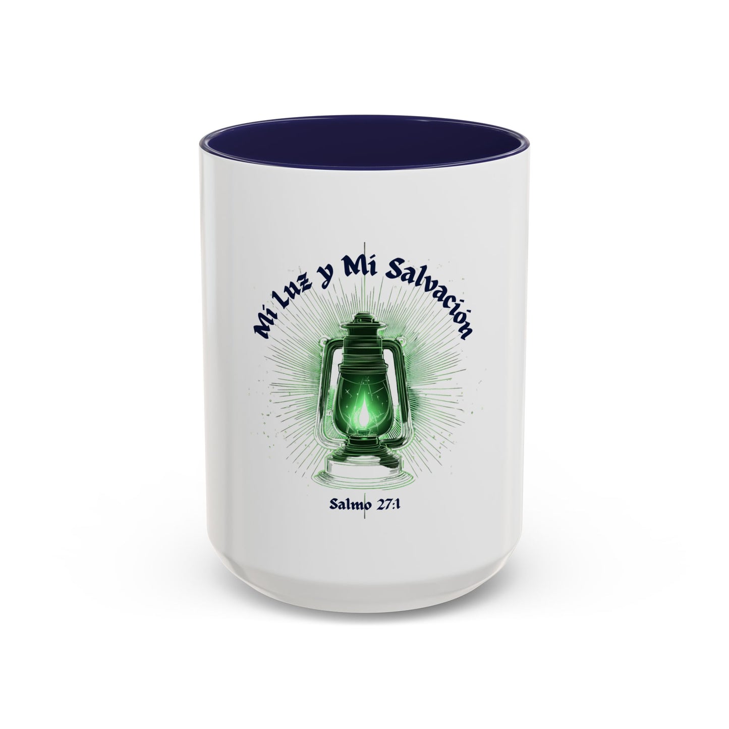 Mi Luz y Mi Salvacion / Taza de 11oz ó 15oz