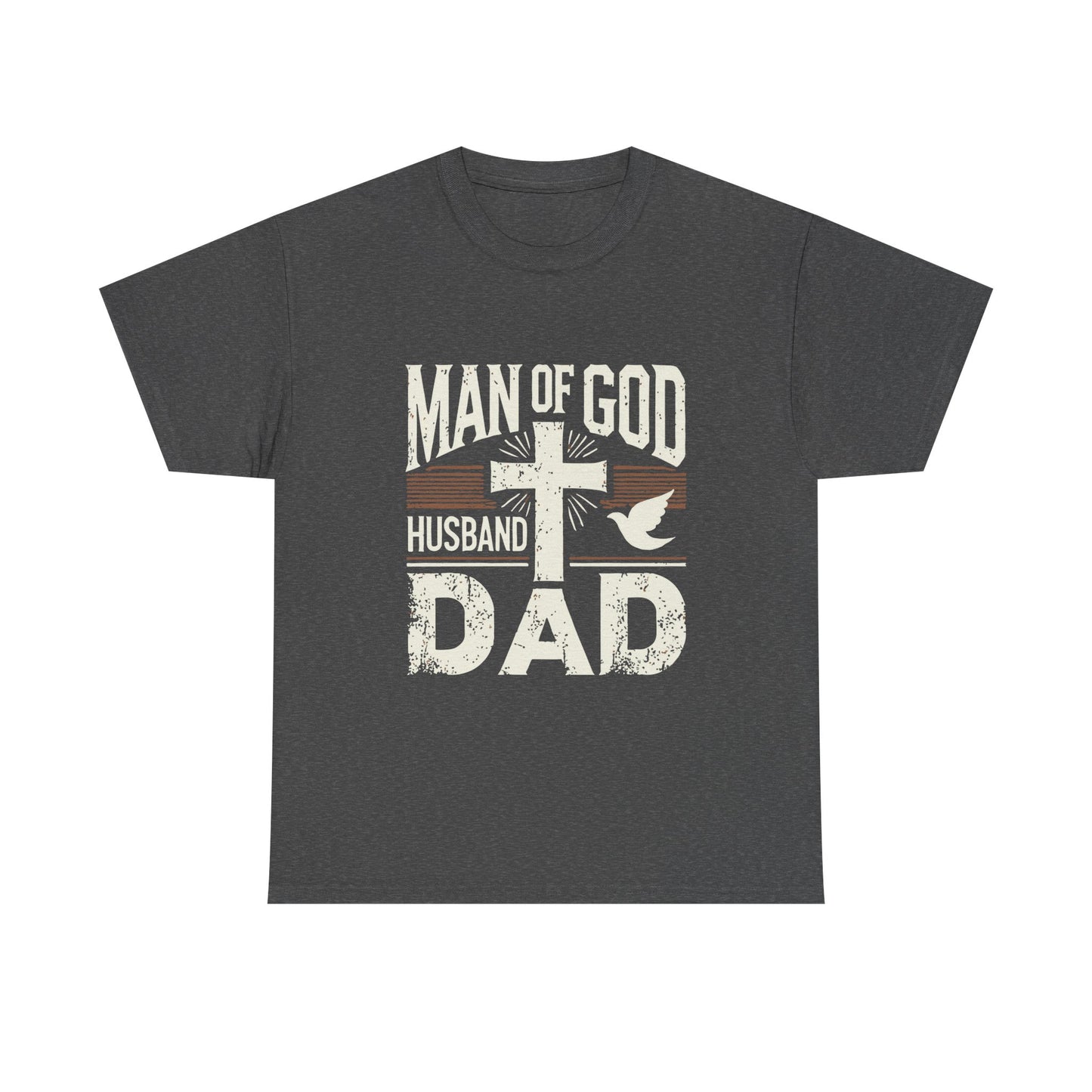 Inspirational Heavy Cotton Tee - 'Man of God-Husband-Dad'