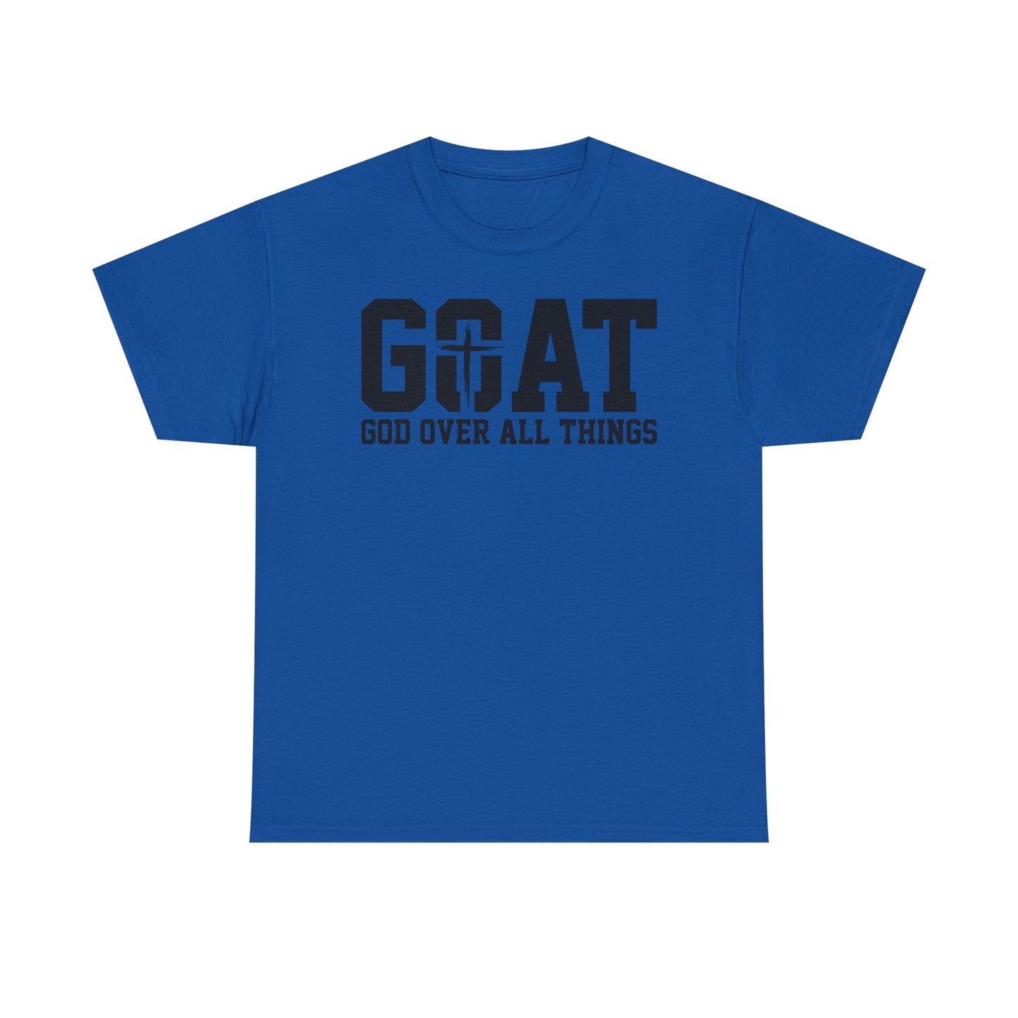 Inspirational Design Unisex Tee - 'God Over All Things'
