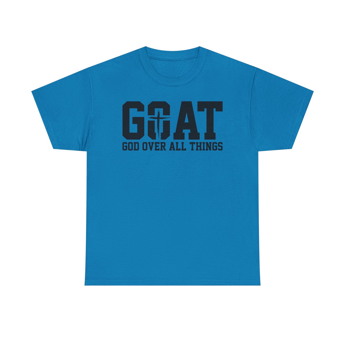Inspirational Design Unisex Tee - 'God Over All Things'
