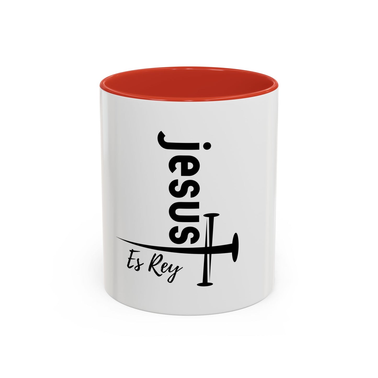 Jesus Es Rey / Taza de 11oz ó 15oz