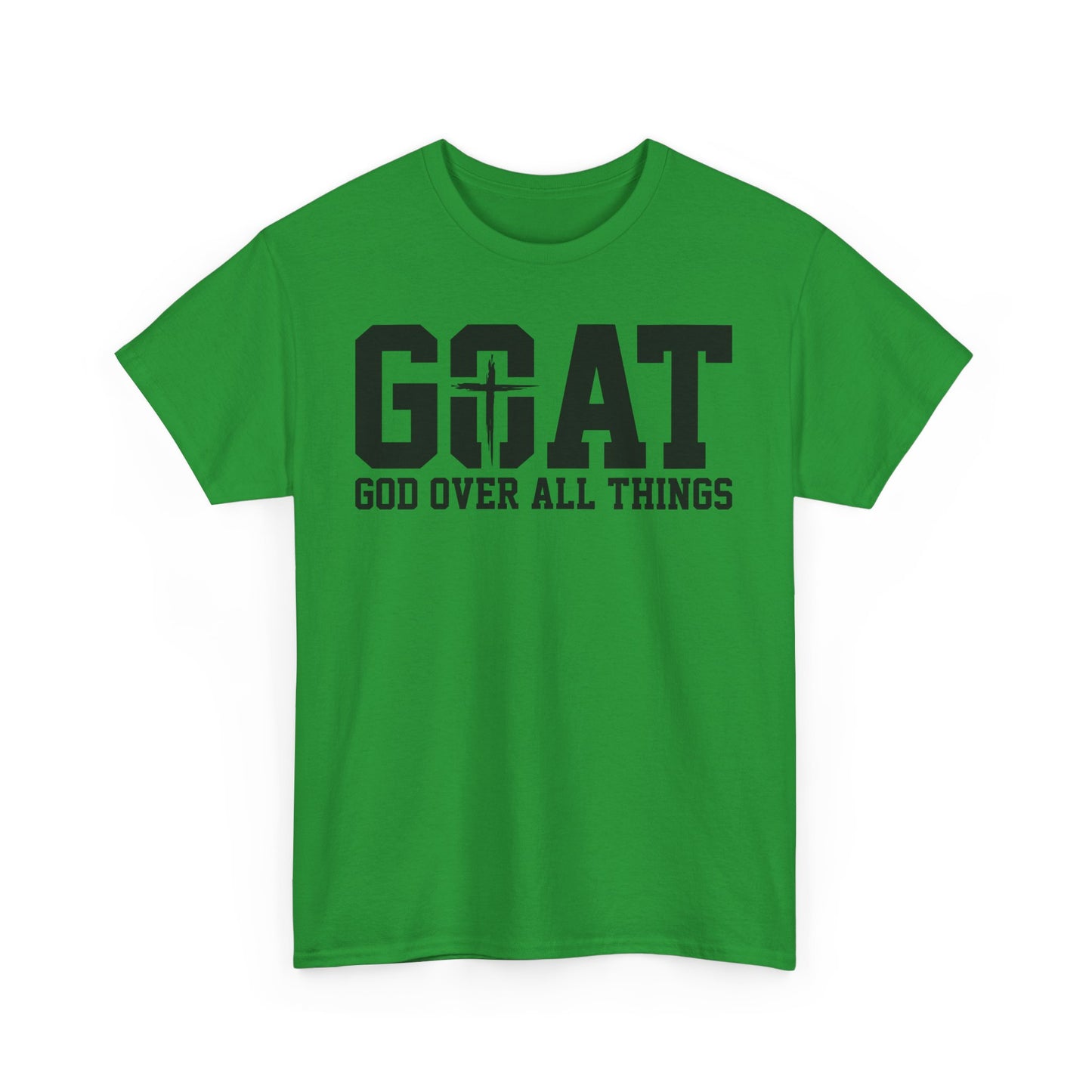 Inspirational Design Unisex Tee - 'God Over All Things'