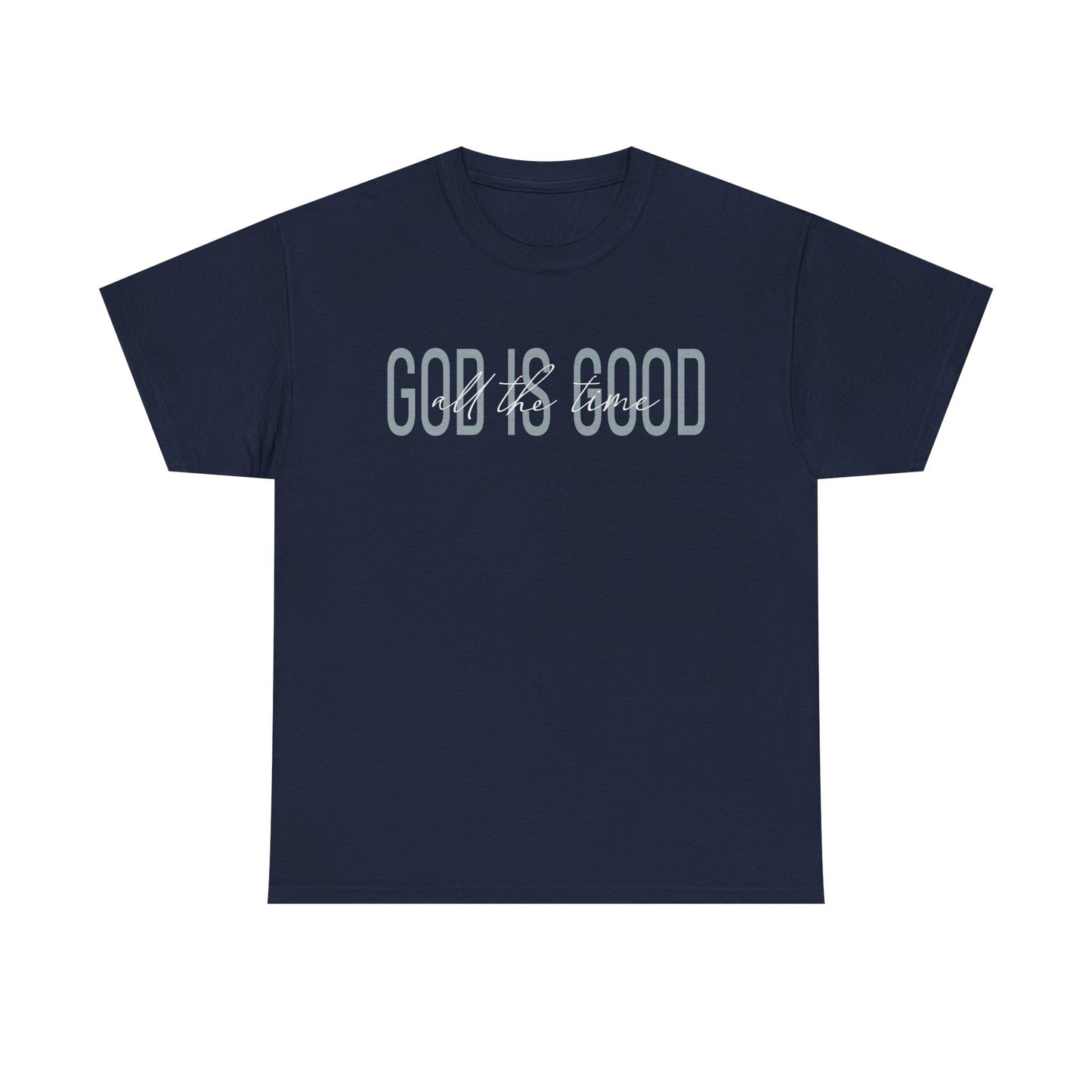Inspirational Unisex Heavy Cotton Tee - 'God is Good'