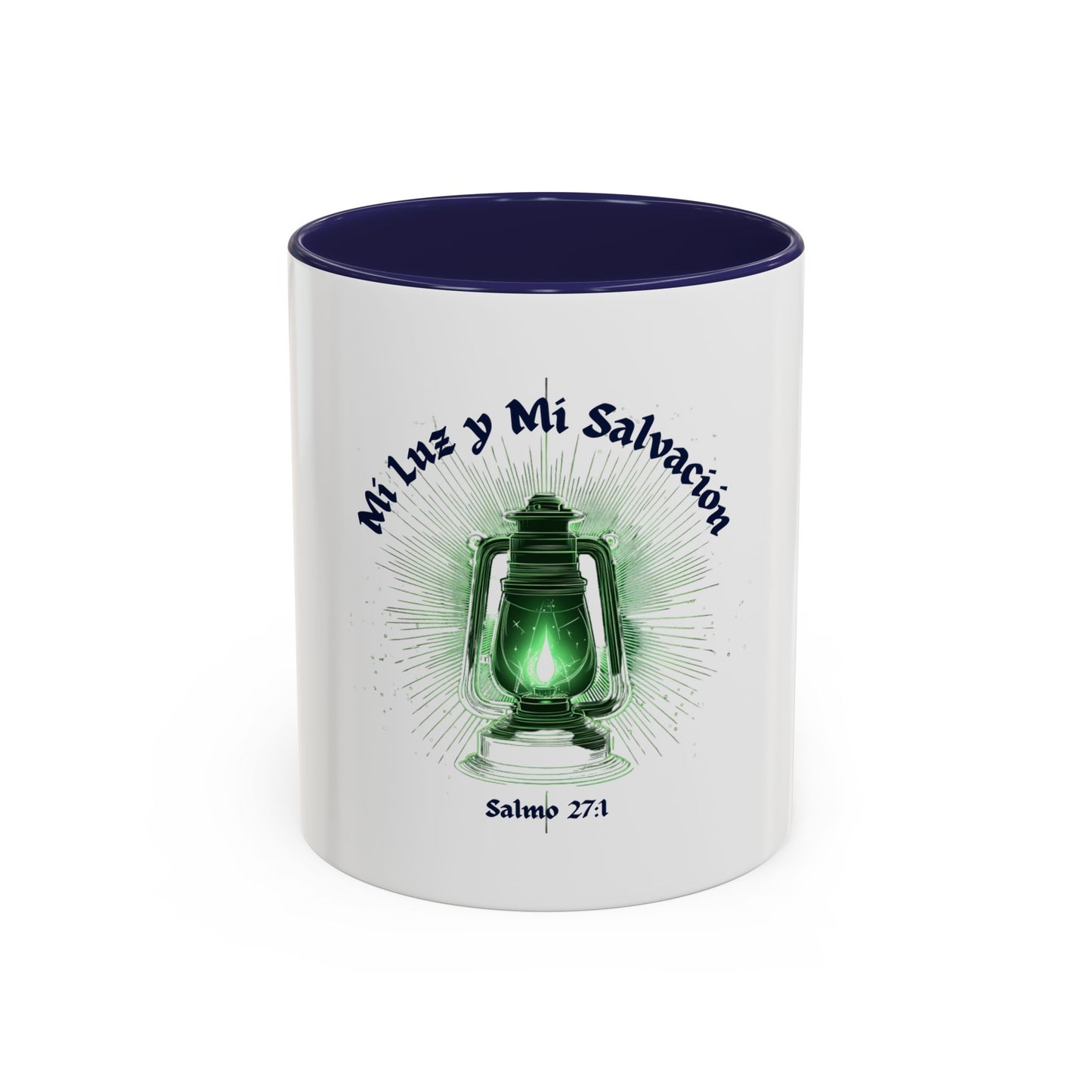 Mi Luz y Mi Salvacion / Taza de 11oz ó 15oz