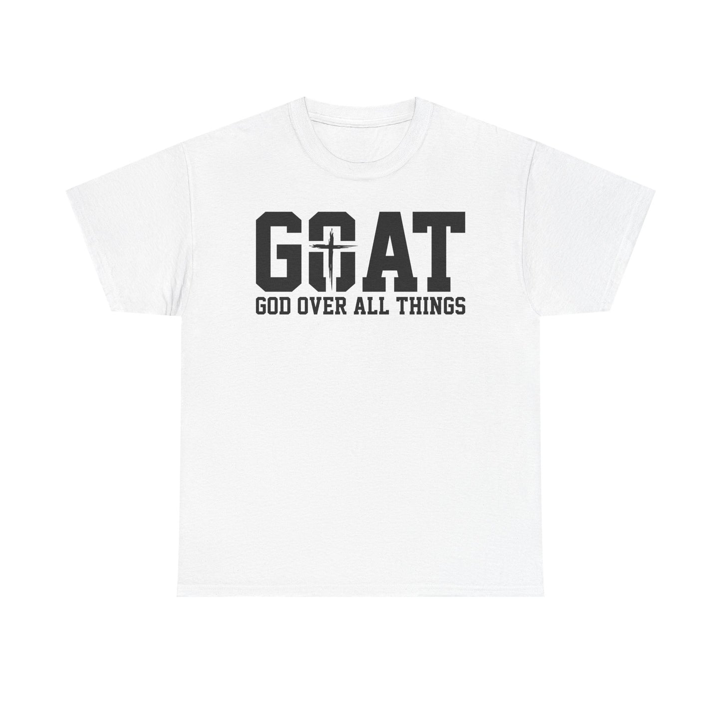 Inspirational Design Unisex Tee - 'God Over All Things'