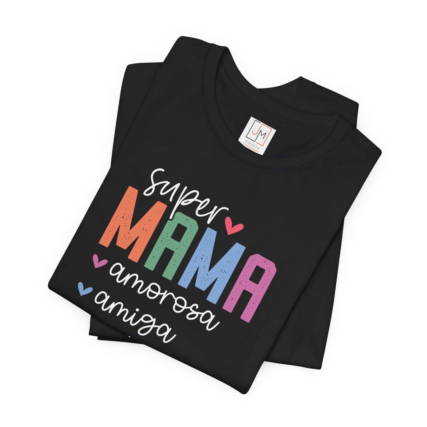 Super Mama - Camiseta Unisex de Manga Corta para el Día de las Madres