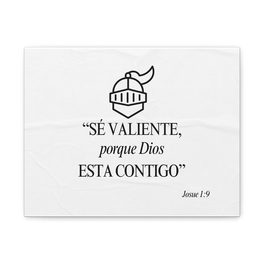 "Se valiente..." Lienzo con marco en madera