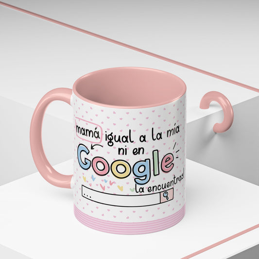 Mama Como la Mia Ni En Google Coffee Mug – Diseño para el Día de las Madres