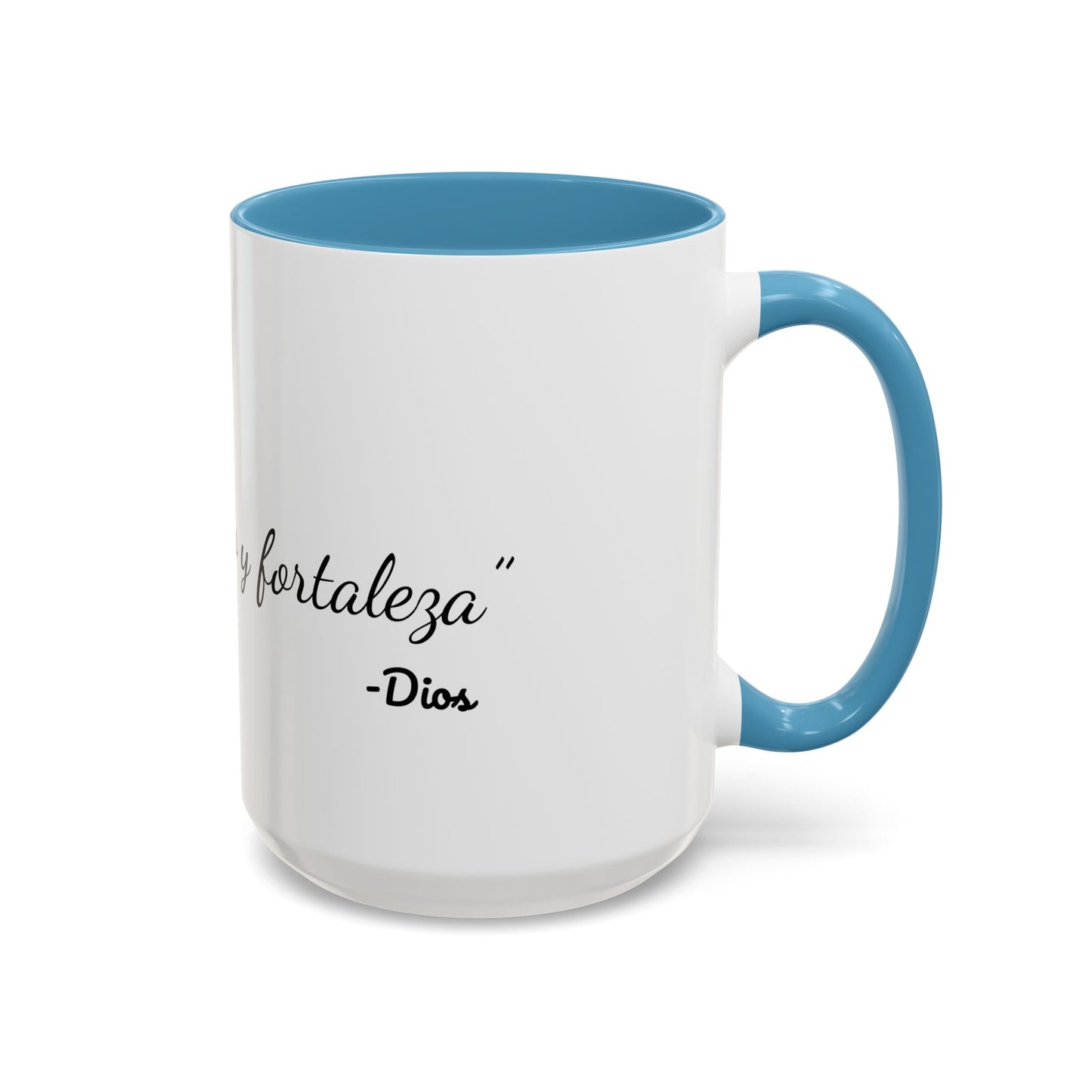 Soy Tu Refugio y Fortaleza / Taza de 11oz ó 15oz