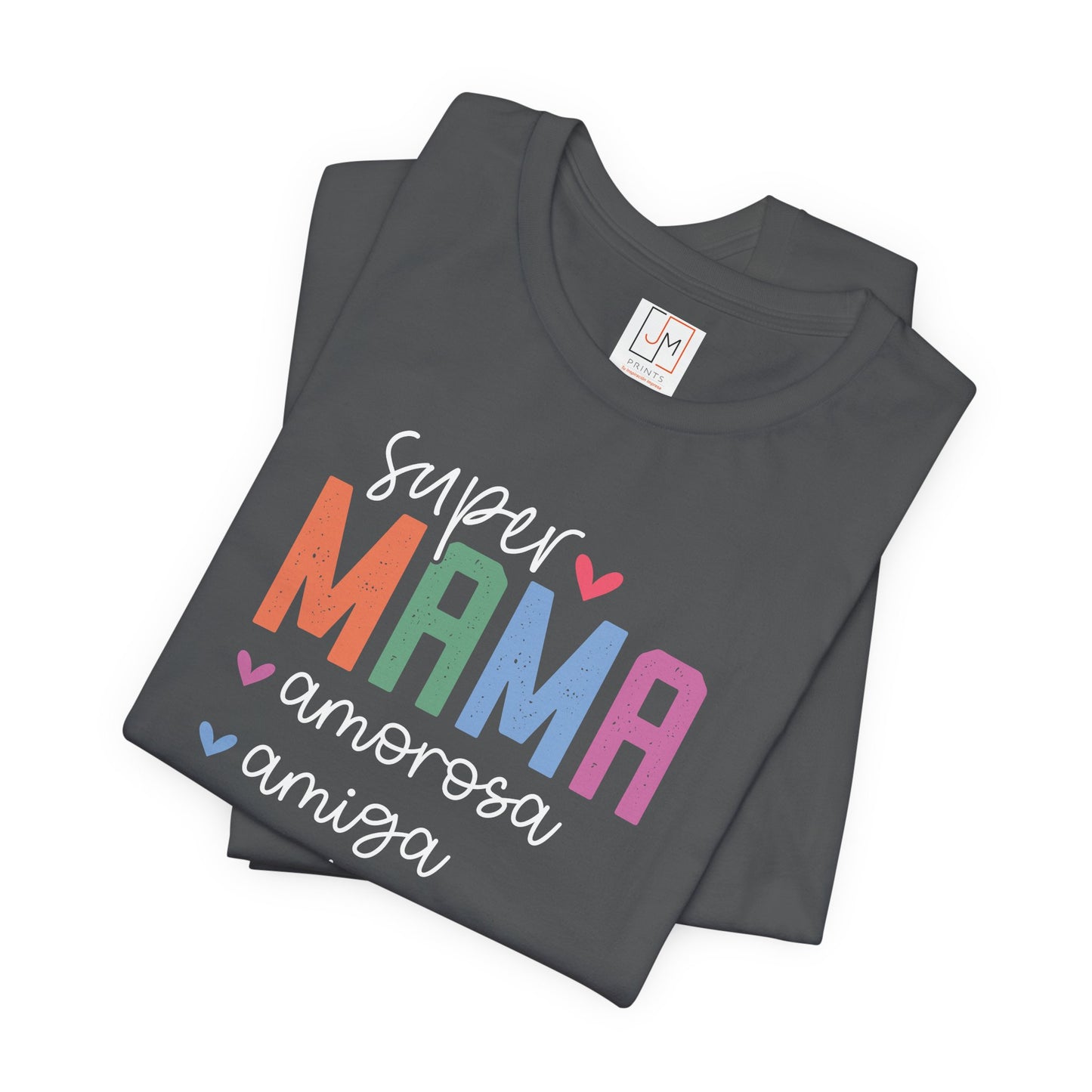 Super Mama - Camiseta Unisex de Manga Corta para el Día de las Madres