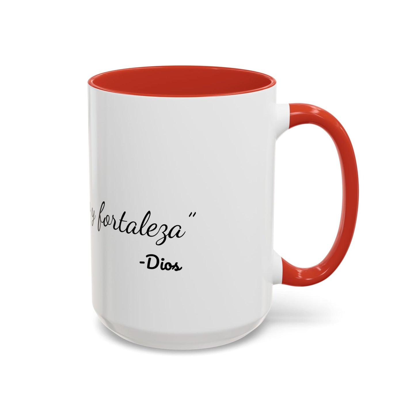 Soy Tu Refugio y Fortaleza / Taza de 11oz ó 15oz